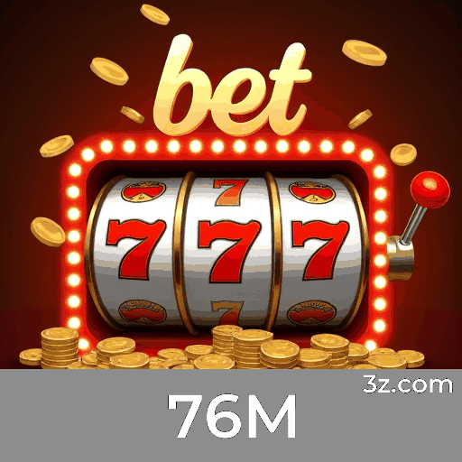 76M: Bônus e Promoções Exclusivas para Você
